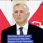 Gürcistan -Acara Özerk Cumhuriyeti Hükümet Başkanı Zurab Pataradze